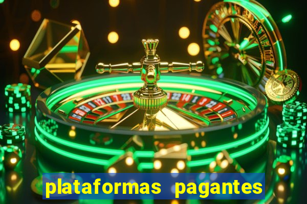 plataformas pagantes fortune tiger